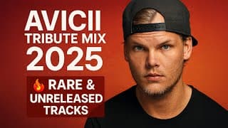 Avicii Tribute Mix 2025 🕊️ Rare &amp; Unreleased Tracks